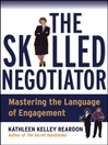 Cover image for The Skilled Negotiator